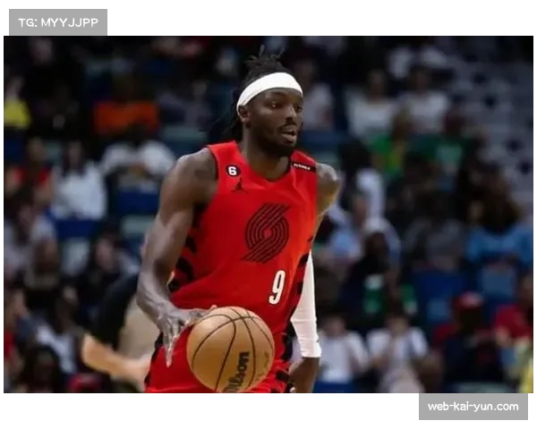 开拓者12分优势战胜雄鹿 格兰特35分引领球队客场取胜