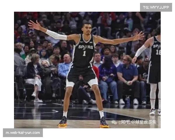 文班亚马将内线出手占比提升至61% 马刺进攻轴心进化显著